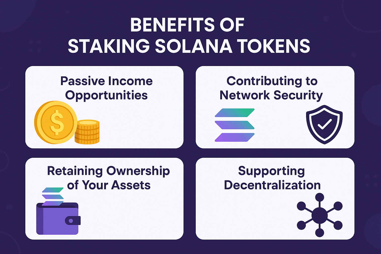Benefits of Staking Solana Tokens