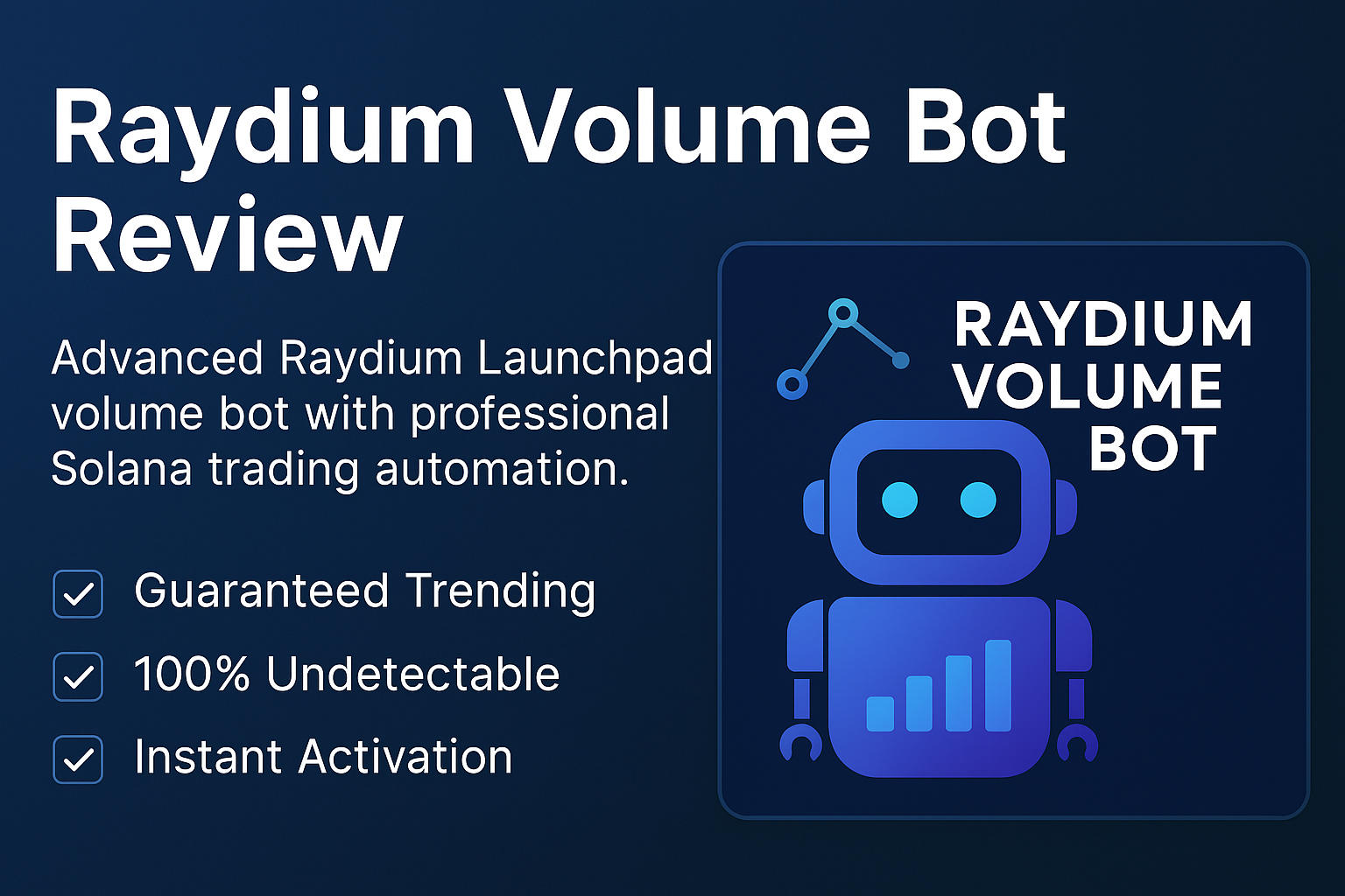 Best Raydium Launchpad Volume Bot